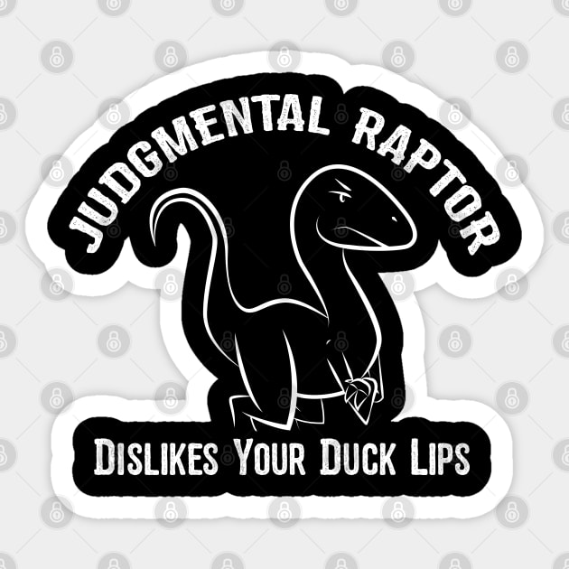 Judgmental Raptor - Duck Lips Sticker by Ryan Bangerter Art